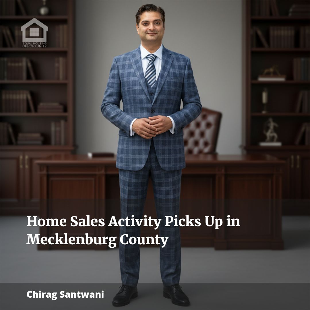 Home Sales Activity Picks Up in Mecklenburg County